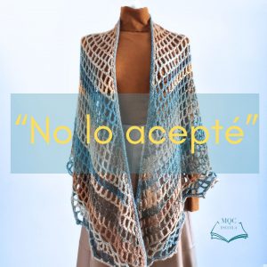Curso "No lo acepté". Cursos de crochet online MQC